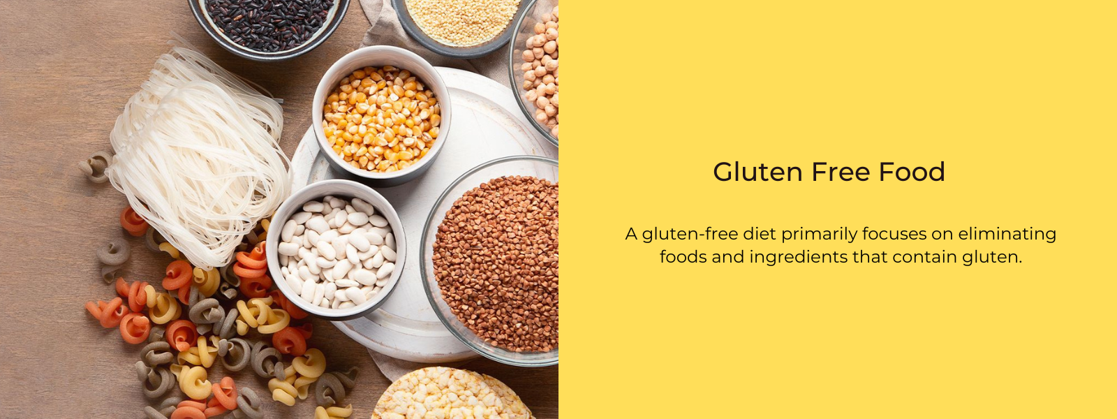 Gluten Free Food – Health Benefits, Uses and Important Facts