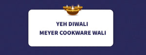 A Happy Diwali to Your Loved Ones Kitchens!
