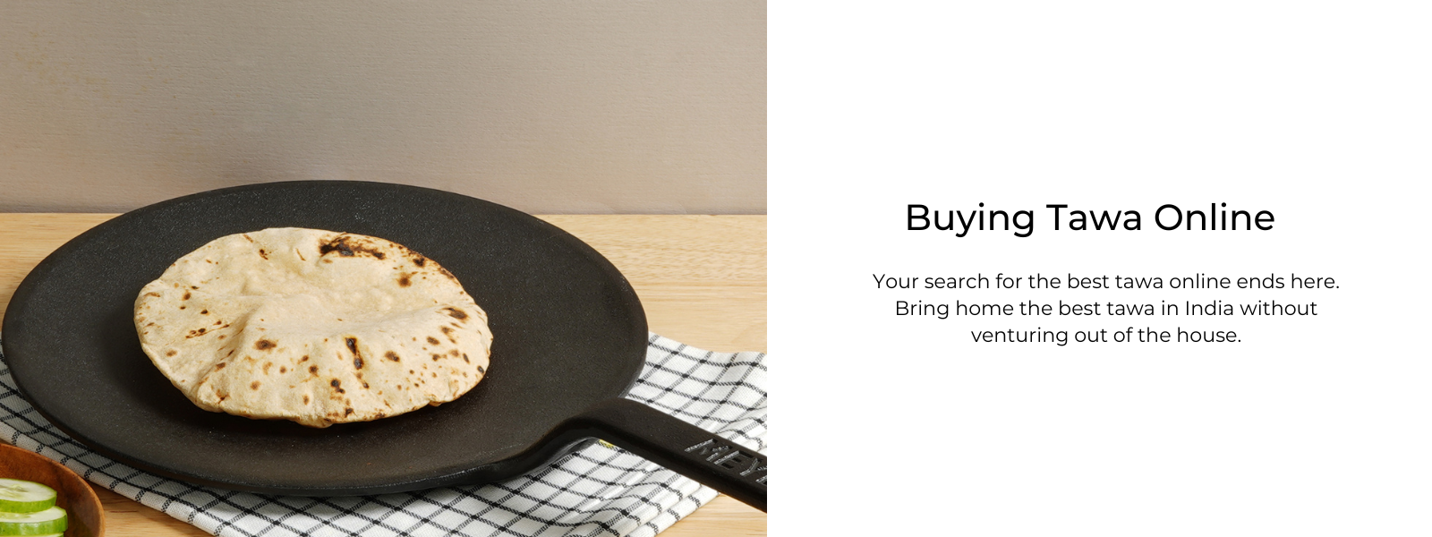 Enjoy The Comfort Of Buying Tawa Online