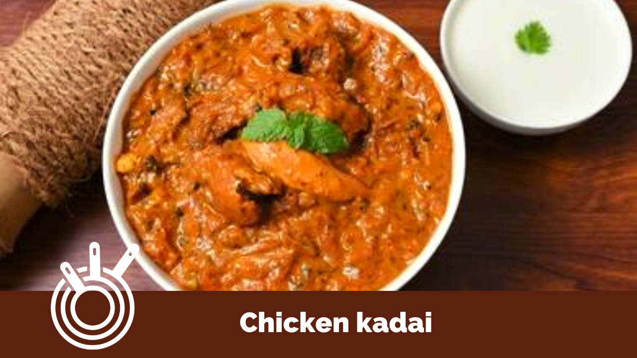 Chicken kadai