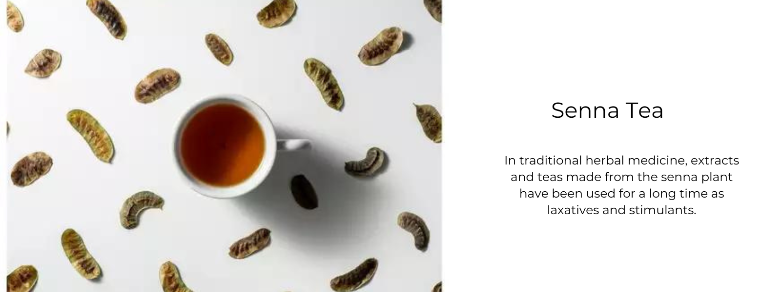 Senna Tea - Health Benefits, Uses and Important Facts