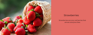 Strawberries - Health Benefits, Uses and Important Facts