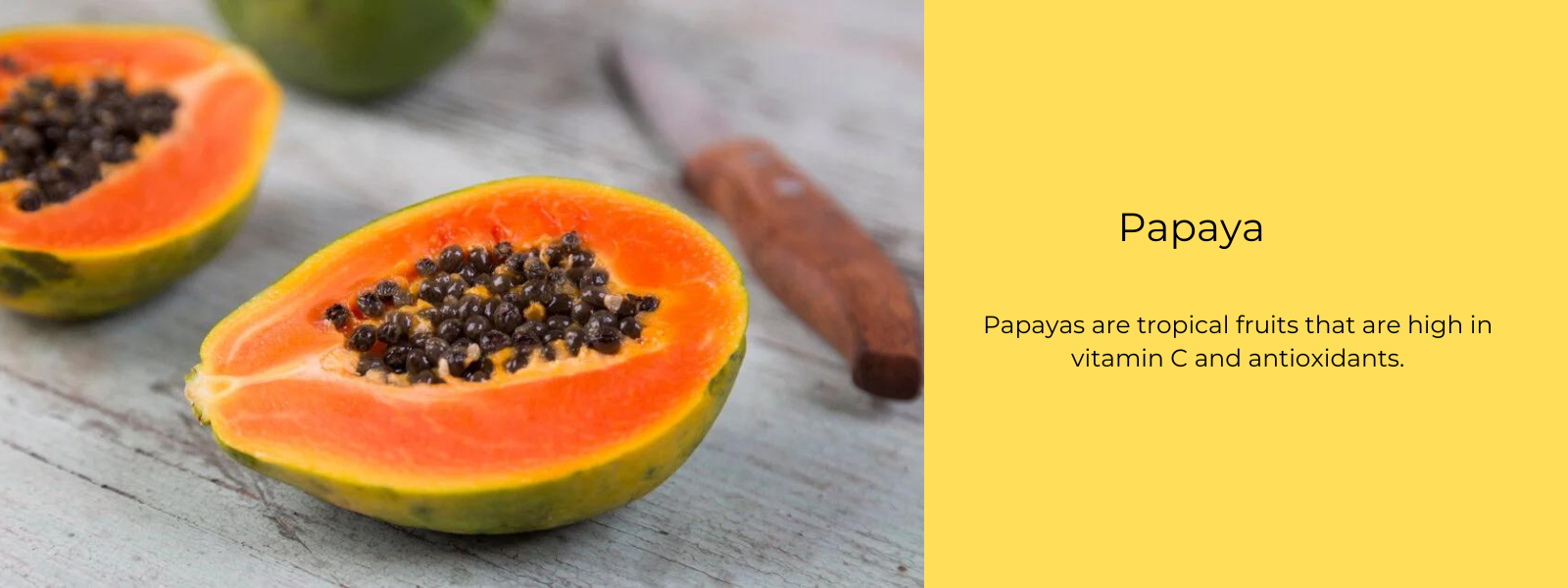 Papaya - Health Benefits, Uses and Important Facts