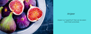 Anjeer  - Health Benefits, Uses and Important Facts