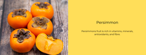 Persimmon- Health Benefits, Uses and Important Facts