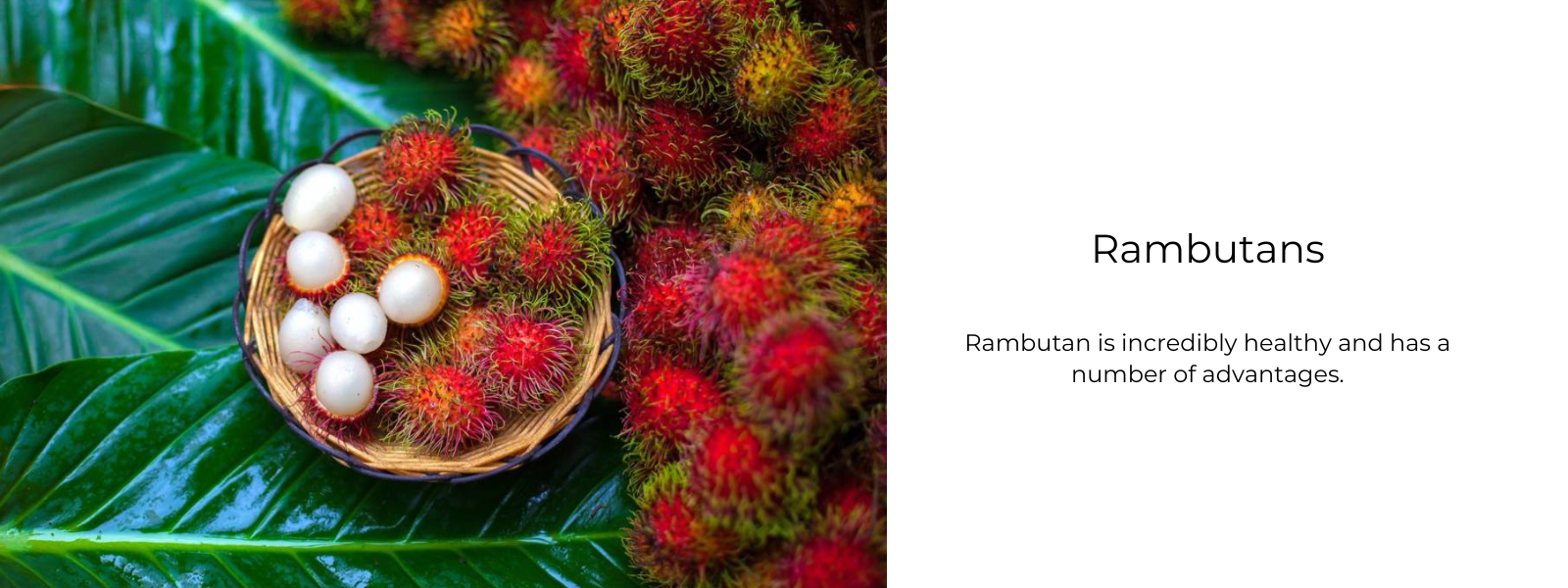 Rambutans - Health Benefits, Uses and Important Facts