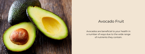 Avocado Fruit - Health Benefits & Important Facts