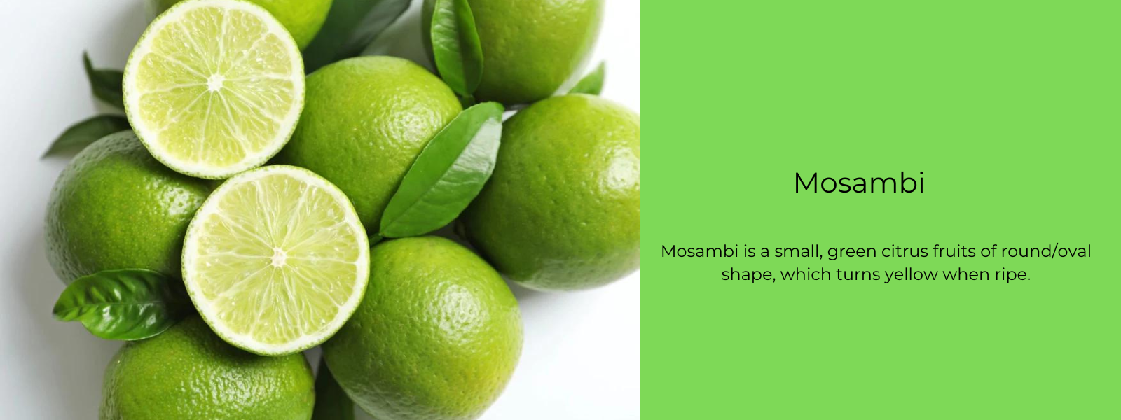 Mosambi - Health Benefits, Uses and Important Facts