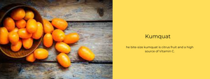 Kumquat - Health Benefits, Uses and Important Facts
