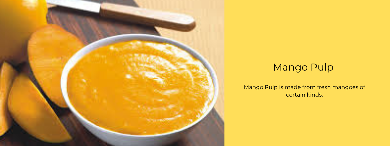 Mango Pulp - Health Benefits, Uses and Important Facts