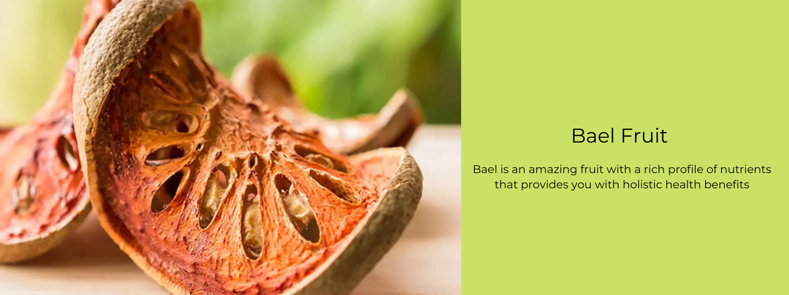 Bael Fruit - Health Benefits, Uses and Important Facts