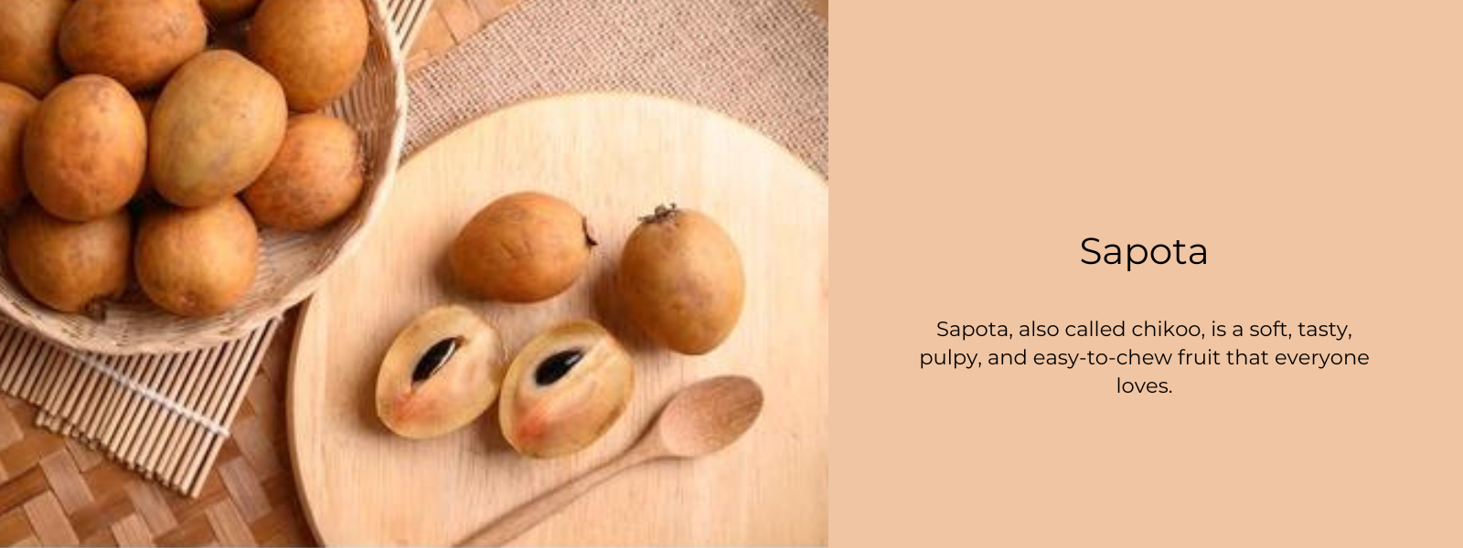 Sapota – Health Benefits, Uses and Important Facts