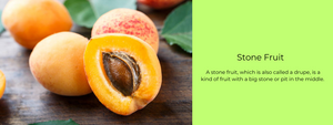 Stone Fruit – Health Benefits, Uses and Important Facts