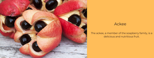 Ackee – Health Benefits, Uses and Important Facts