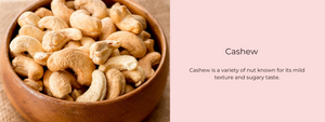 Cashew – Health Benefits, Uses and Important Facts