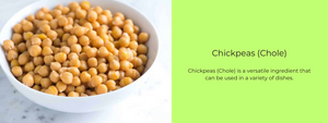 Chickpeas (Chole) - Health Benefits, Uses and Important Facts