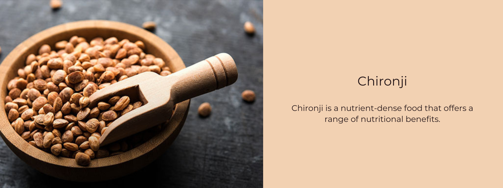Chironji - Health Benefits, Uses and Important Facts