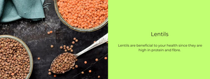 Lentils – Health Benefits, Uses and Important Facts