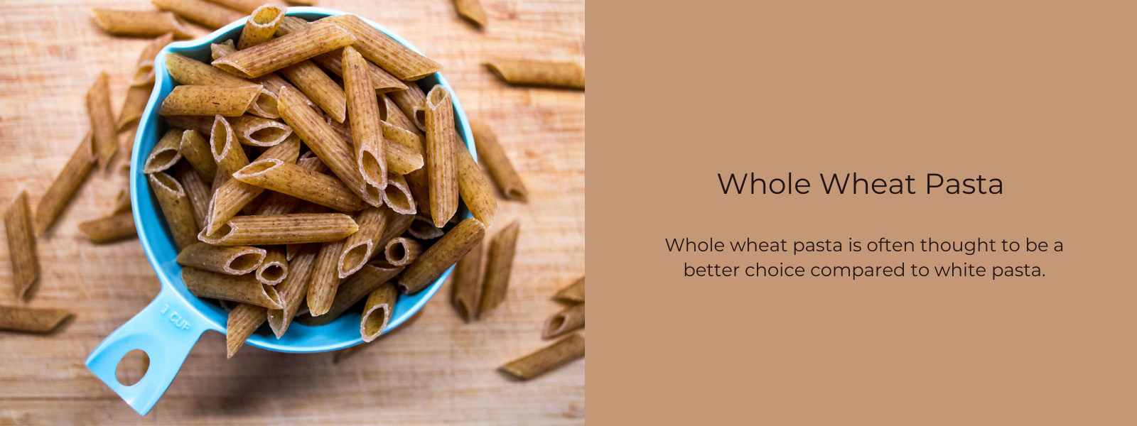 Whole Wheat Pasta – Health Benefits, Uses and Important Facts
