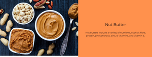 Nut Butter – Health Benefits, Uses and Important Facts