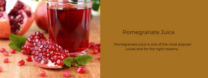 Pomegranate Juice – Health Benefits, Uses and Important Facts