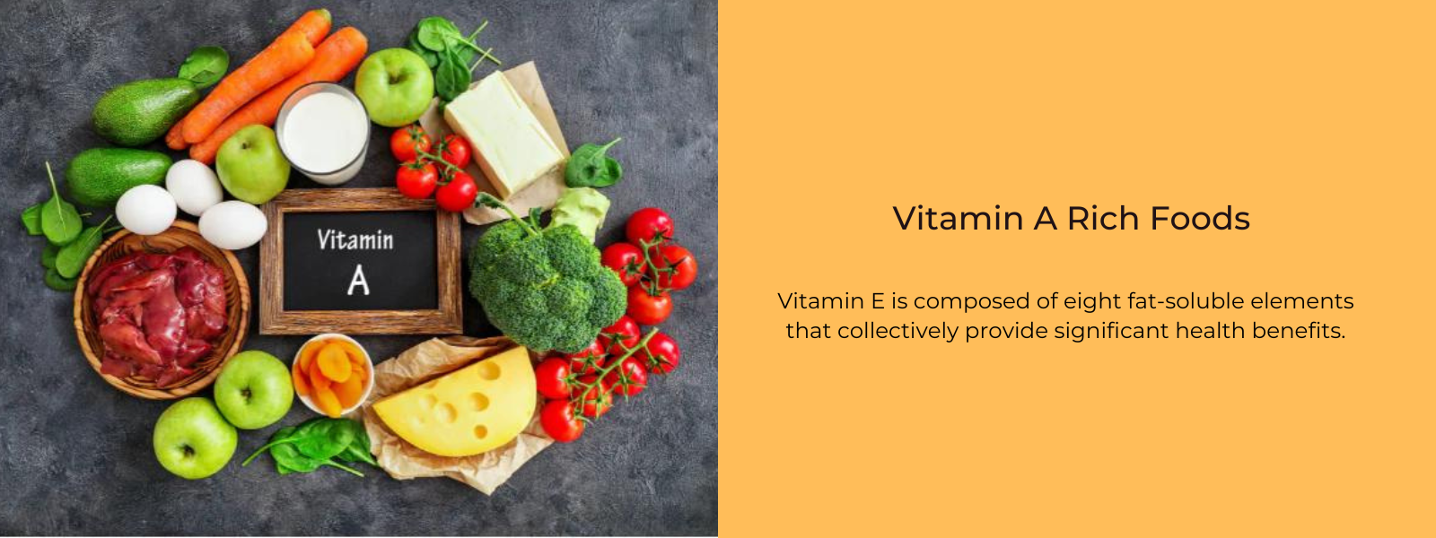Vitamin A Rich Foods – Health Benefits, Uses and Important Facts