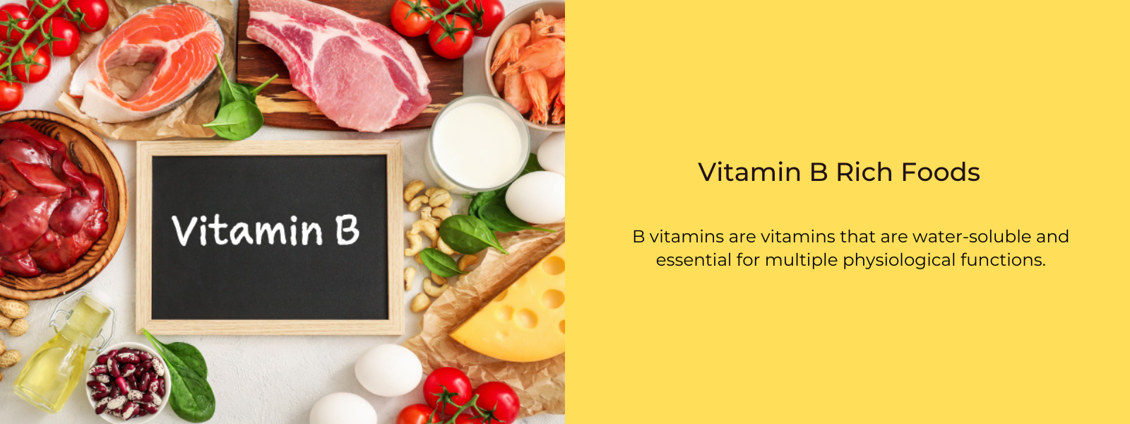 Vitamin B Rich Foods– Health Benefits, Uses and Important Facts