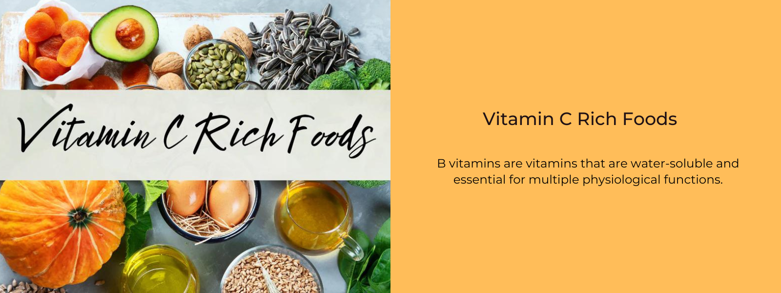 Vitamin C Rich Foods Health Benefits, Uses and Important Facts