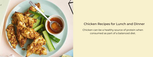 Easy healthy Chicken Recipes for Lunch and Dinner