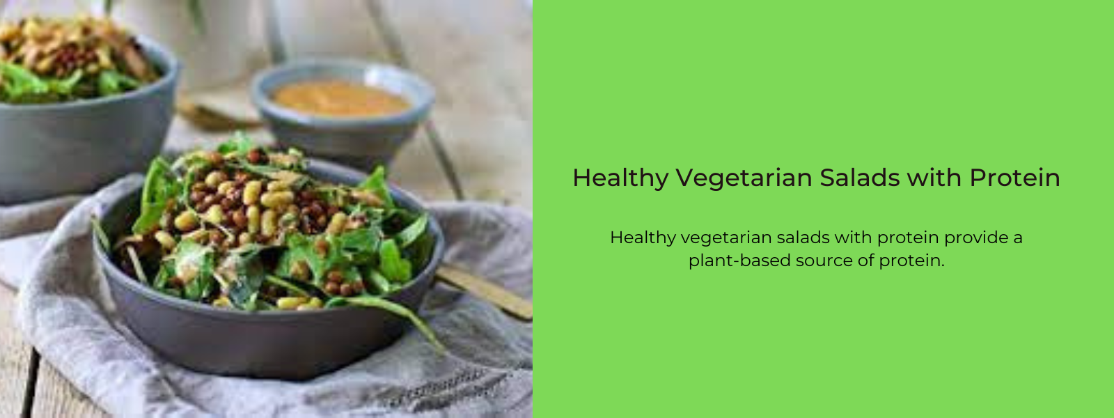 Healthy Vegetarian Salads with Protein
