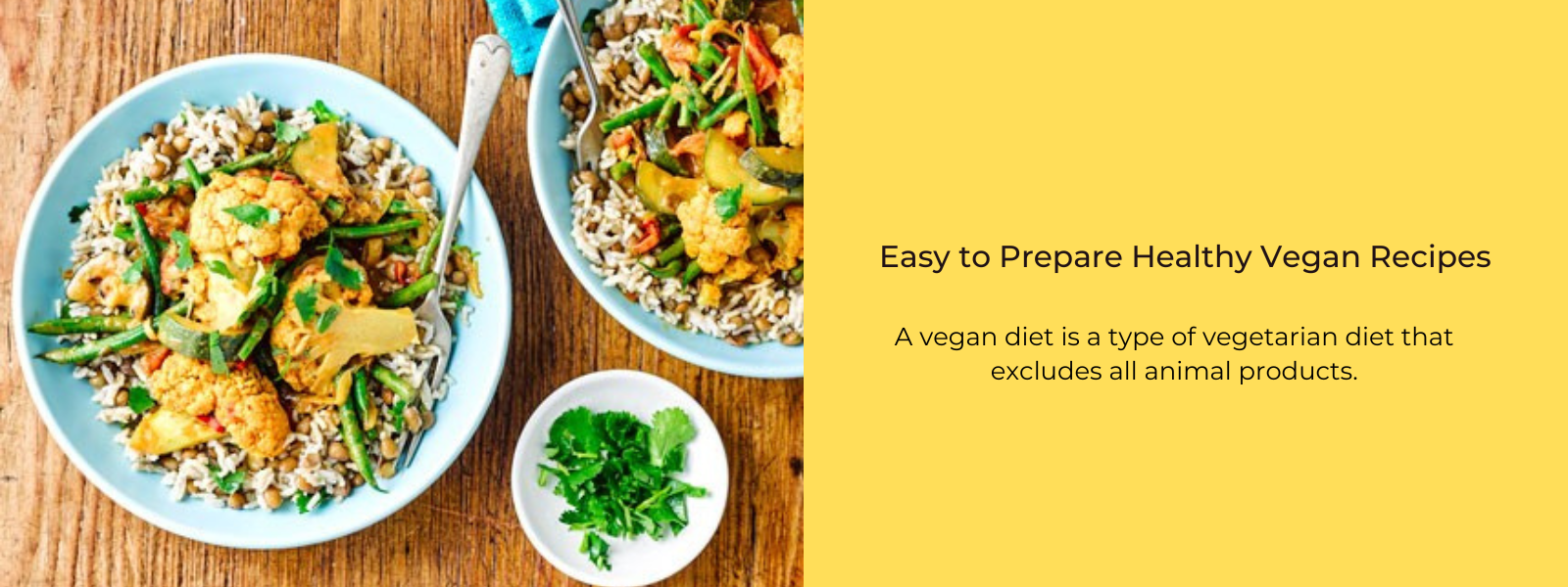 Easy to Prepare Healthy Vegan Recipes - PotsandPans India
