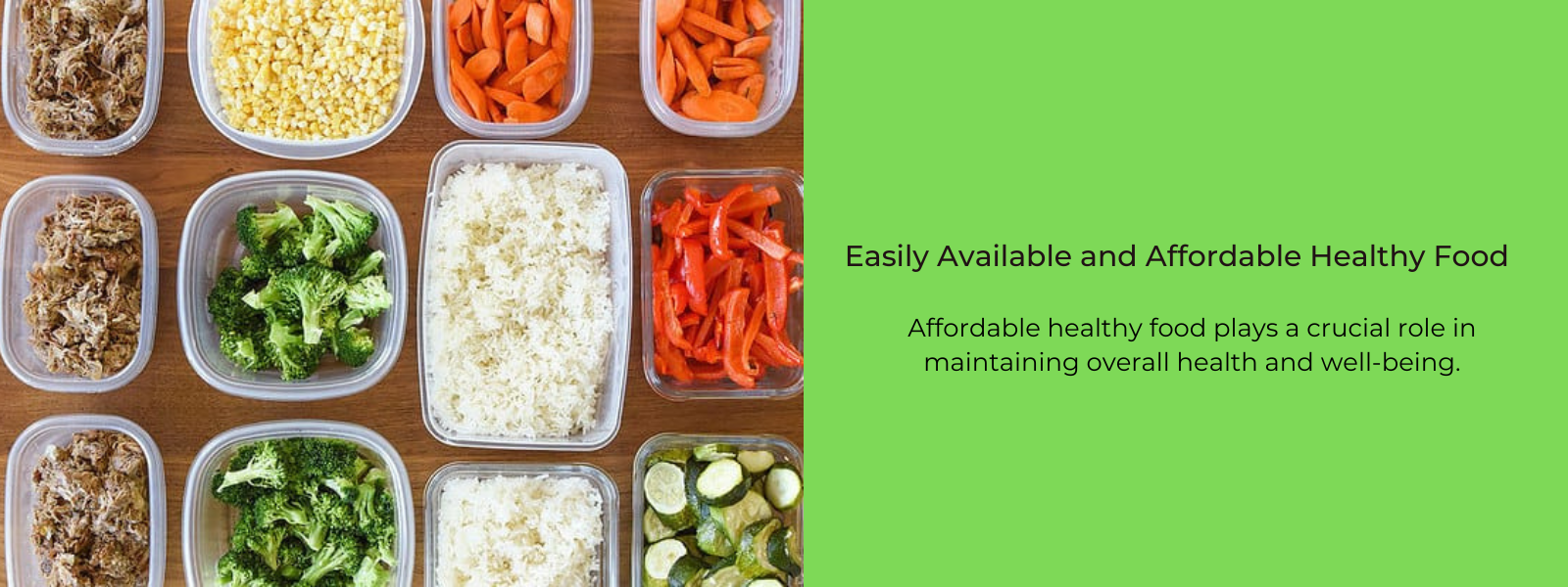 Easily Available and Affordable Healthy Food