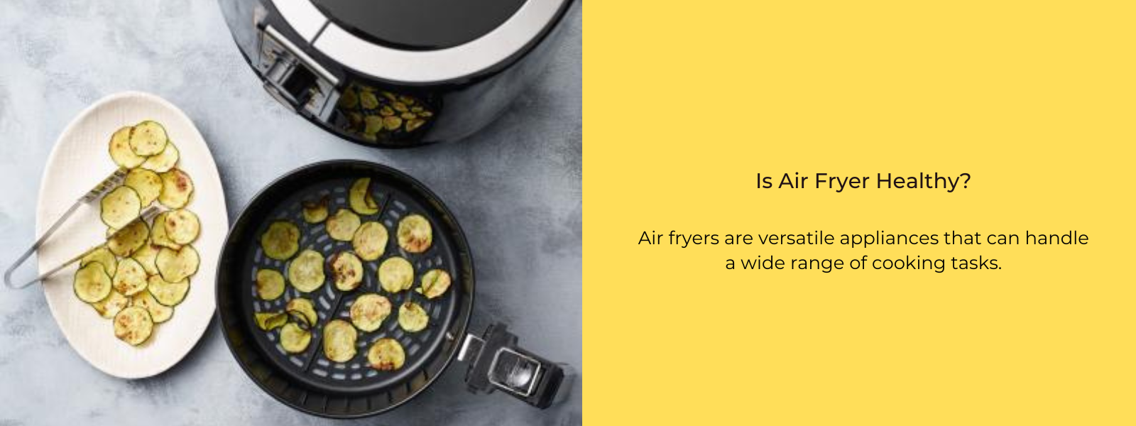 Are Air Fryers Healthy?