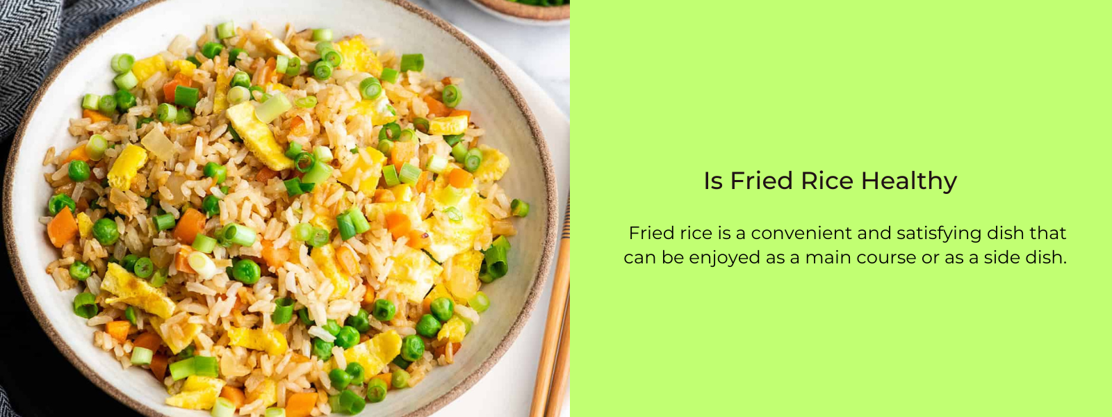 Is Fried Rice Healthy