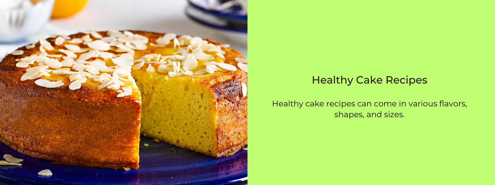 Healthy Cake Recipes