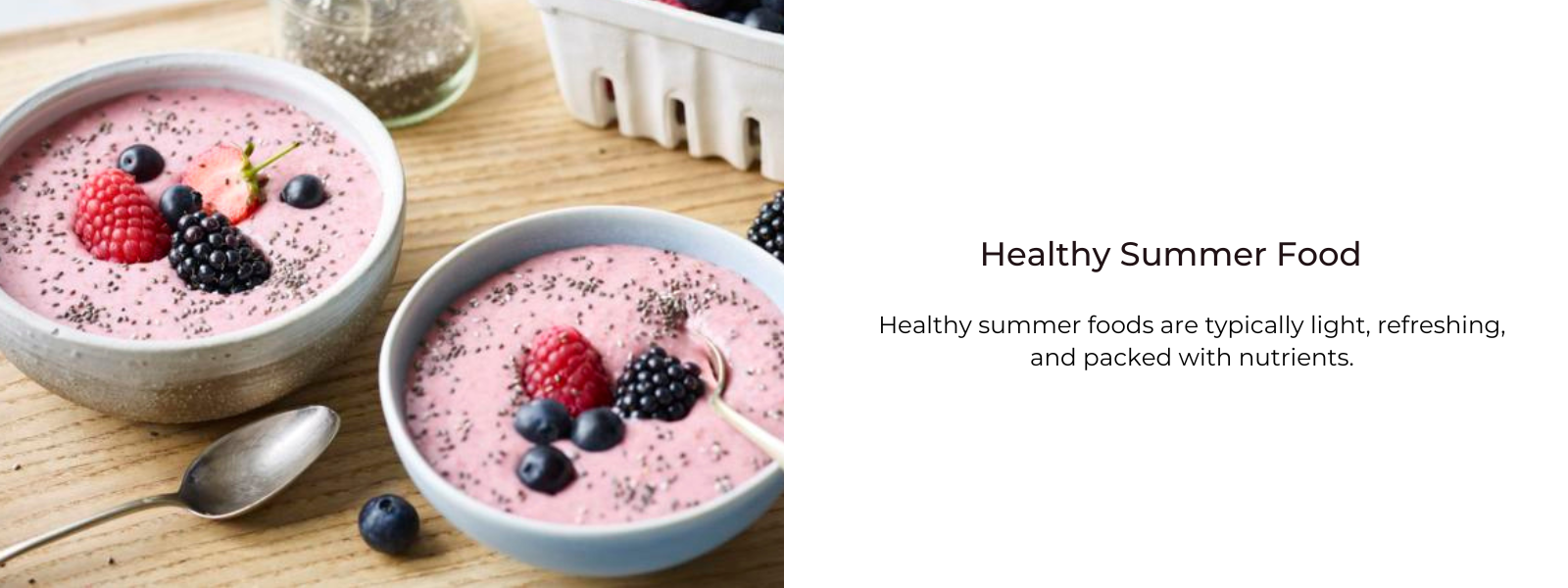 Healthy Summer Food