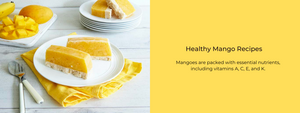Healthy Mango Recipes