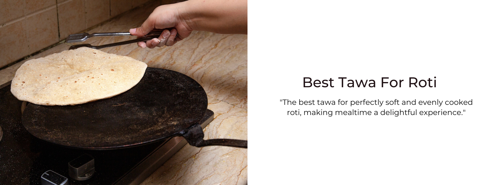 A Guide to Choosing the Perfect Roti Tawa : Brodees