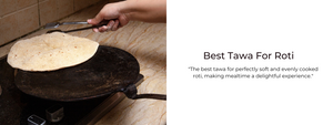 Best Tawa For Roti: Buy The Best Tawa