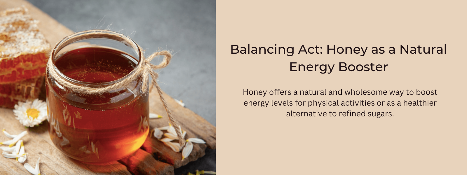 Balancing Act: Honey as a Natural Energy Booster