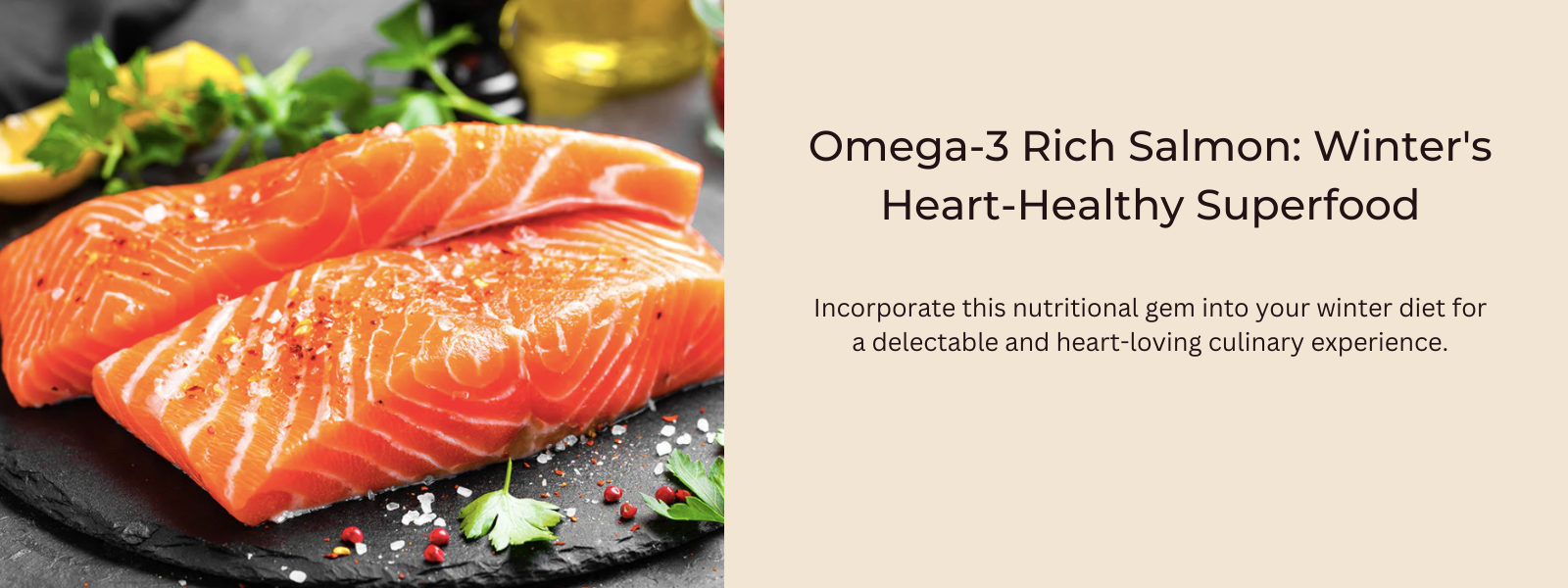 Omega-3 Rich Salmon: Winter's Heart-Healthy Superfood