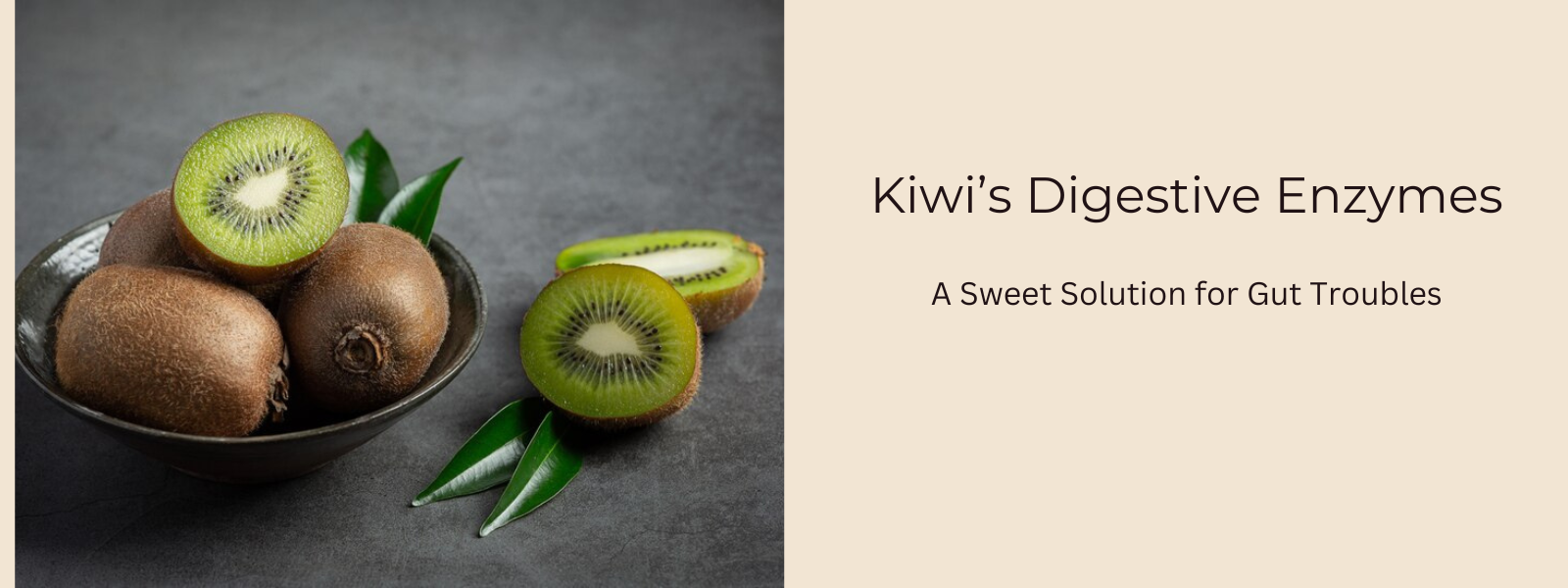 Kiwi’s Digestive Enzymes: A Sweet Solution for Gut Troubles
