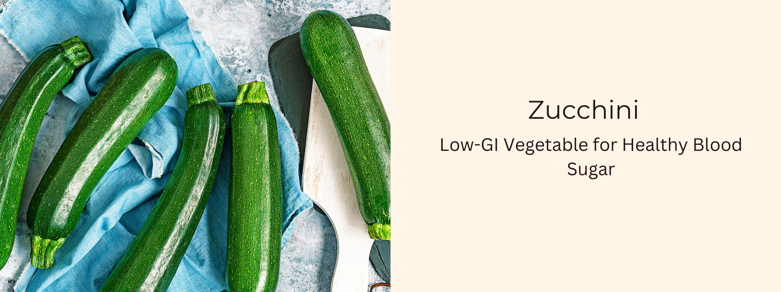 Zucchini Delight: Low-GI Vegetable for Healthy Blood Sugar