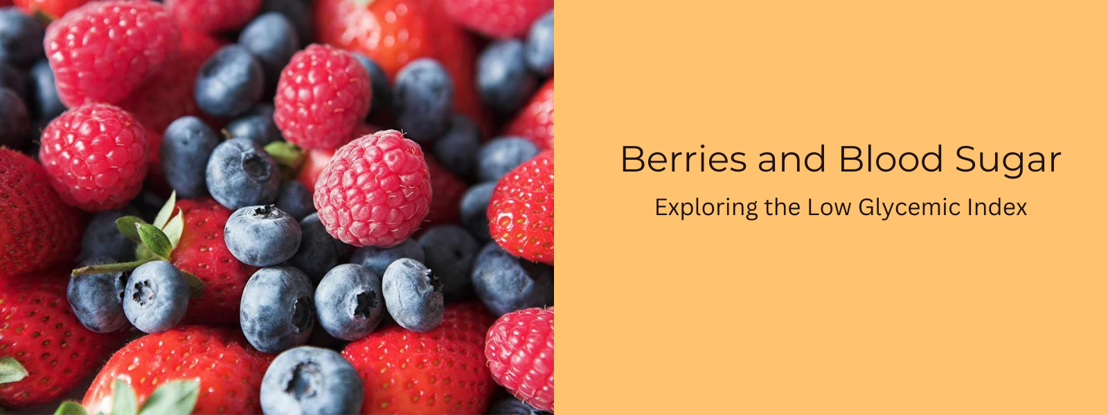 Berries and Blood Sugar: Exploring the Low Glycemic Index