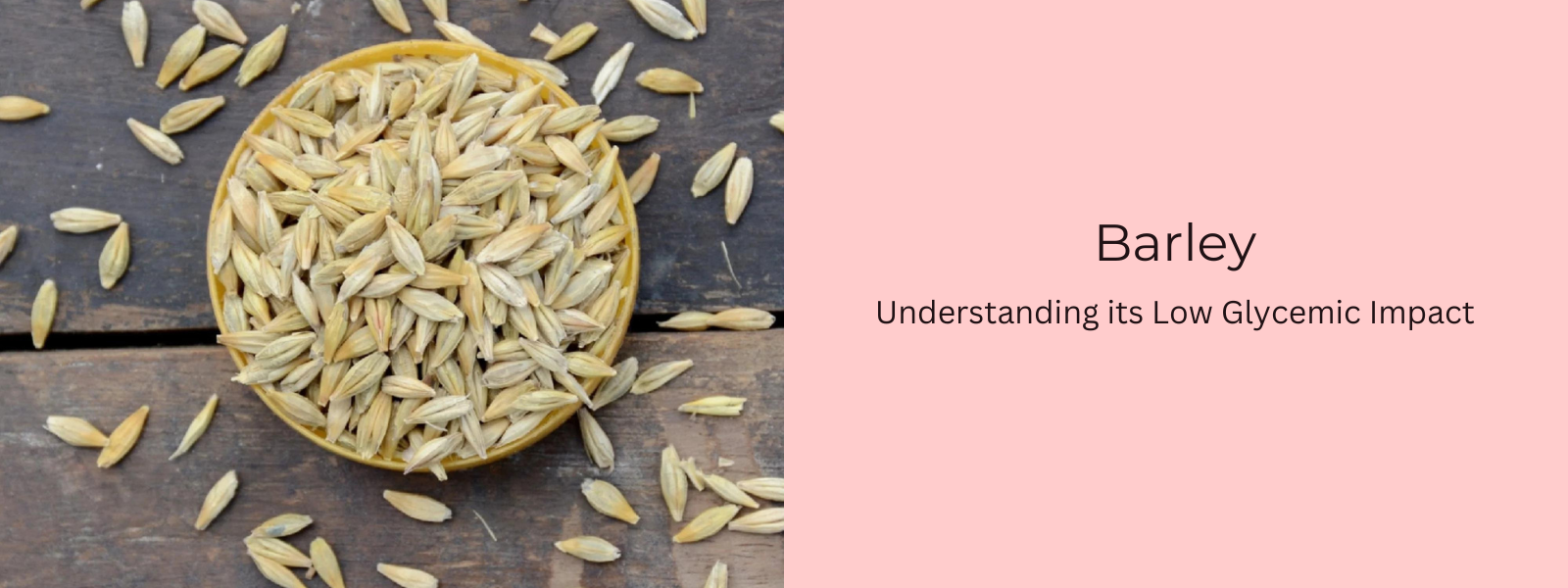 Barley Benefits: Understanding its Low Glycemic Impact