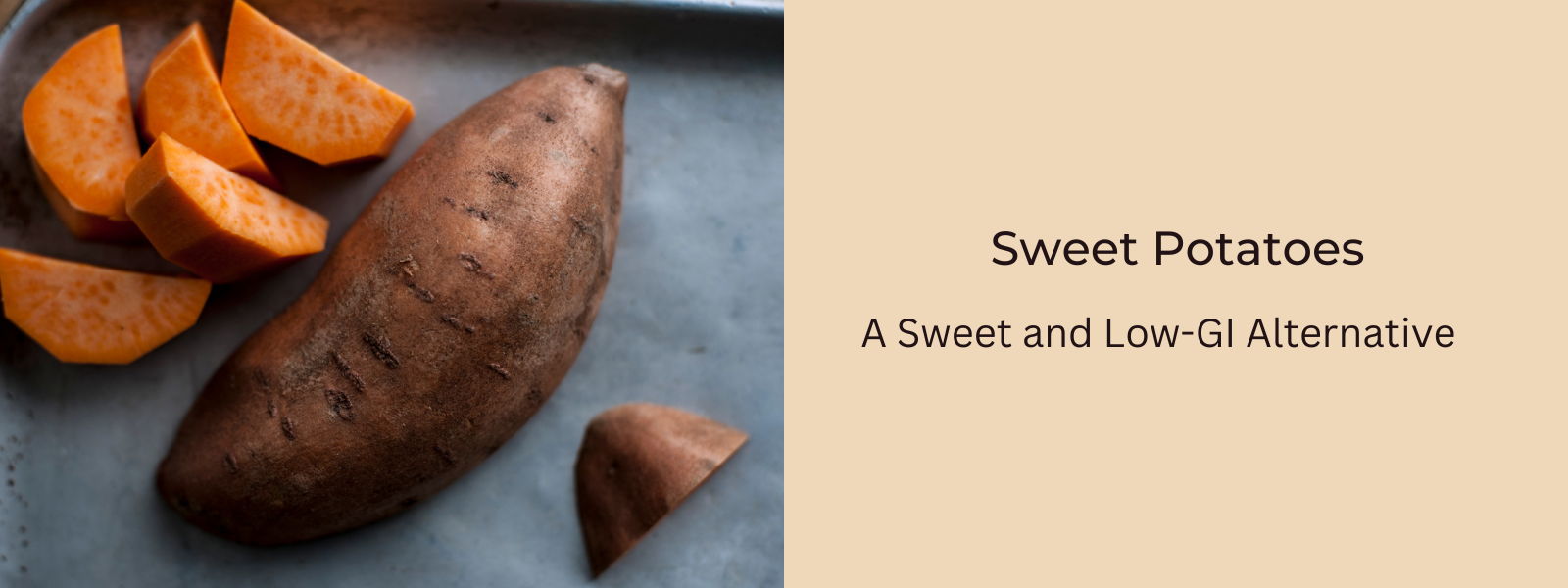 Sweet Potatoes: A Sweet and Low-GI Alternative