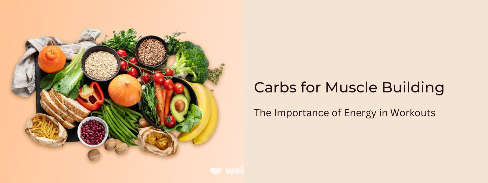 Carbs for Muscle Building: The Importance of Energy in Workouts