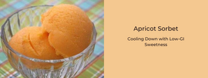 Apricot Sorbet: Cooling Down with Low-GI Sweetness
