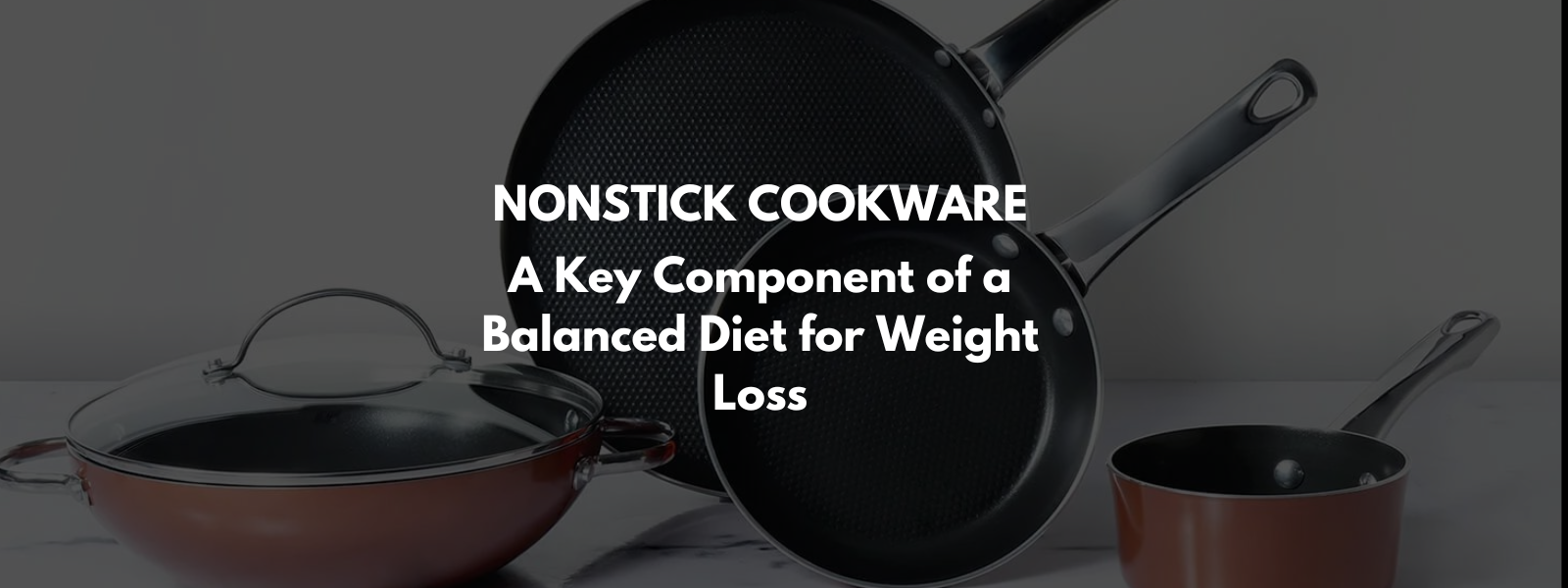 Nonstick Component Nonstick Cookware: A Key Component of a Balanced Diet for Weight Loss ...