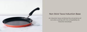Non Stick Tawa Induction Base